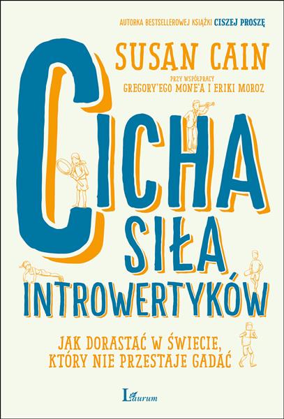 CICHA SIŁA INTROWERTYKÓW JAK DORASTAĆ W?