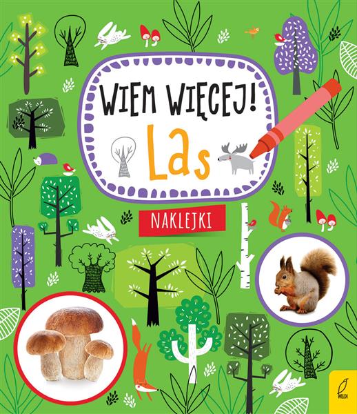 WIEM WIĘCEJ. LAS WYD. II