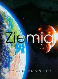 ZIEMIA ŻYCIE PLANETY