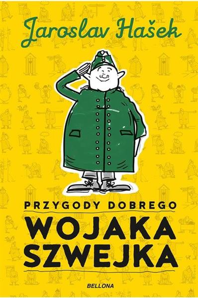 PRZYGODY DOBREGO WOJAKA SZWEJKA