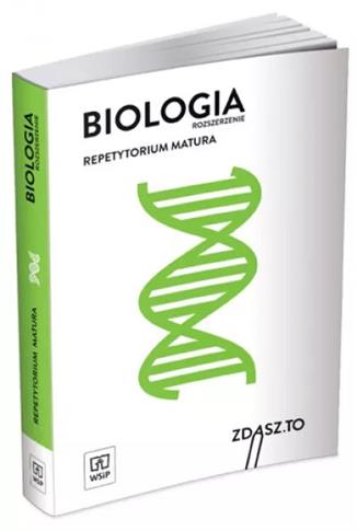 Biologia. Zdasz to. Repetytorium. Matura. Rozszerz