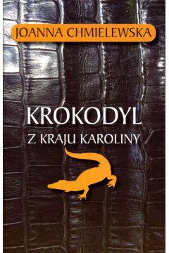 KROKODYL Z KRAJU KAROLINY