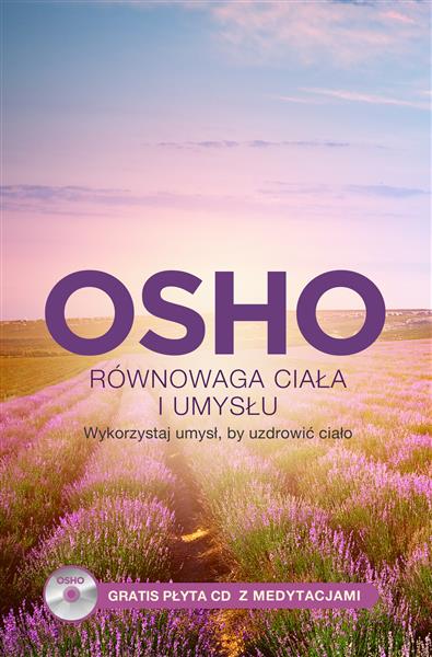 OSHO. RÓWNOWAGA CIAŁA I UMYSŁU.