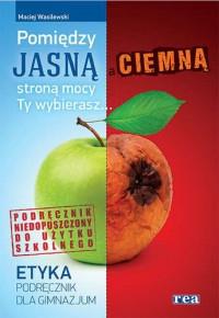 POMIĘDZY JASNĄ I CIEMNĄ STRONĄ MOCY TY ?