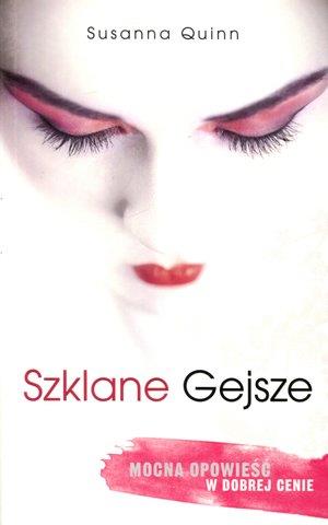 SZKLANE GEJSZE (WYDANIE POCKETOWE)