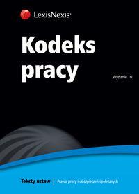 Kodeks pracy wyd. 2013