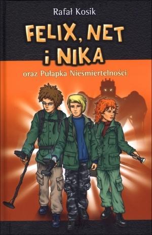 FELIX NET I NIKA ORAZ PUŁAPKA NIEŚMIER?