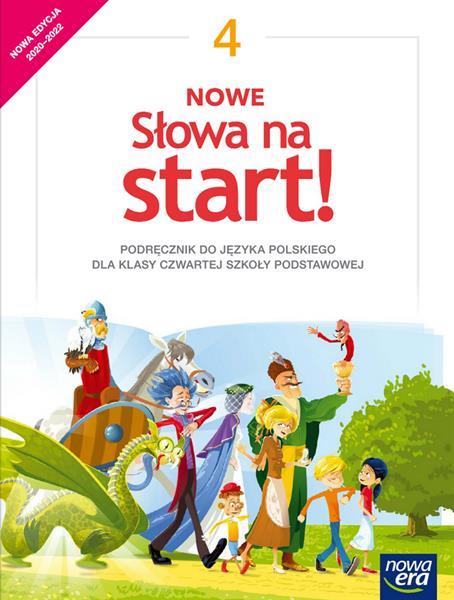 NOWE SŁOWA NA START! JĘZYK POLSKI. PODRĘCZNIK DLA