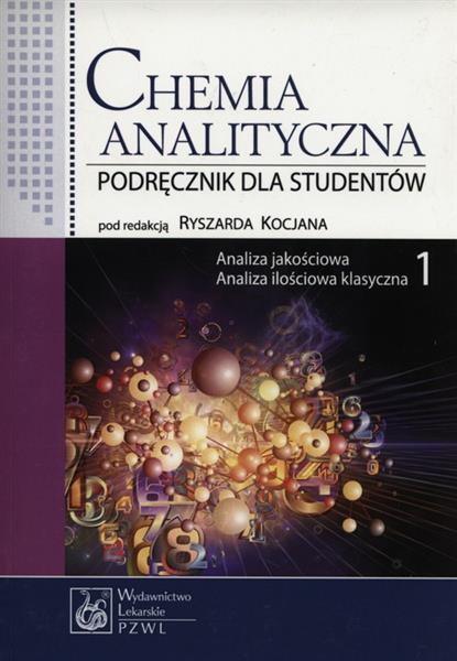 CHEMIA ANALITYCZNA TOM 1