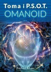 TOMA I P.S.O.T. OMANOID