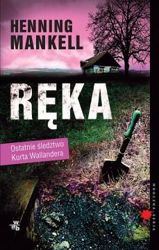 RĘKA OSTATNIE ŚLEDZTWO WALLANDERA