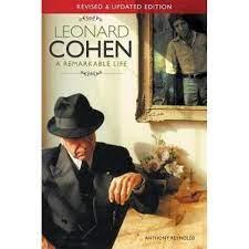 LEONARD COHEN: A REMARKABLE LIFE