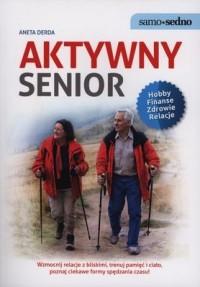 AKTYWNY SENIOR ANETA DERDA