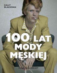 100 LAT MODY MĘSKIEJ