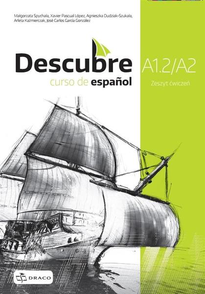 DESCUBRE A1.2/A2 ZESZYT ĆWICZEŃ DRACOD