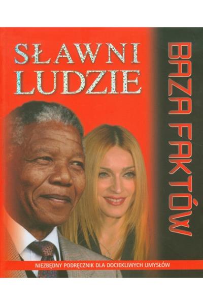 BAZA FAKTÓW SŁAWNI LUDZIE