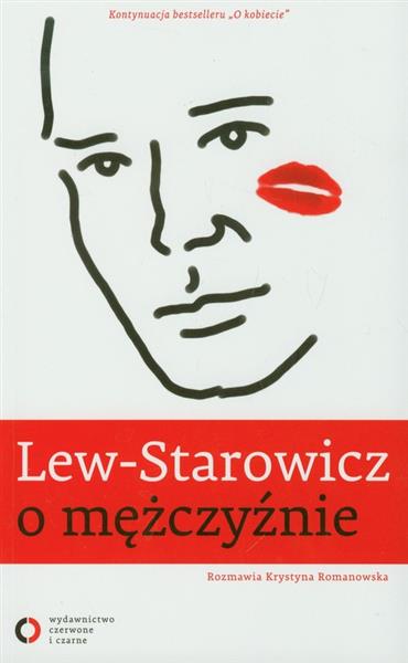 LEW - STAROWICZ O MĘŻCZYŹNIE