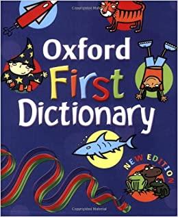 OXFORD FIRST DICTIONARY
