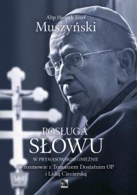 POSŁUGA SŁOWU W PRYMASOWSKIM GNIEŹNIE?