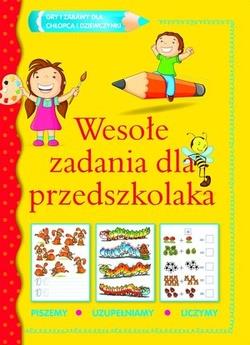 WESOŁE ZADANIA DLA PRZEDSZKOLAKA