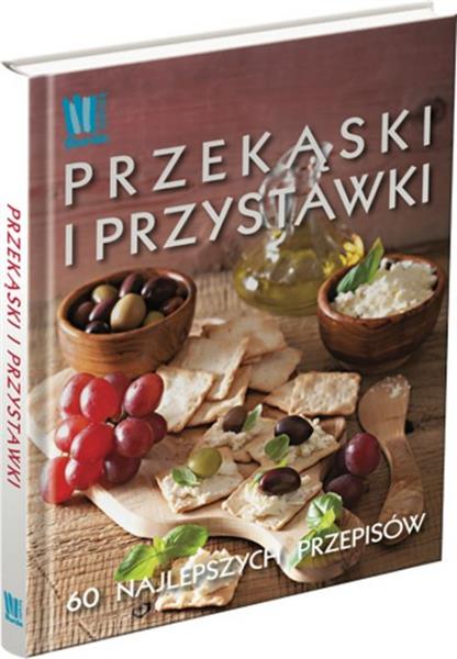 PRZEKĄSKI I PRZYSTAWKI 60 NAJLEPSZYCH PRZEPI BURDA