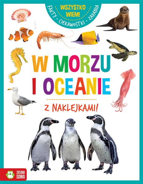 WSZYSTKO WIEM! W MORZU I OCEANIE