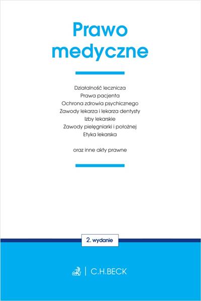 PRAWO MEDYCZNE 2 WYD TEKSTY USTAW BECKA