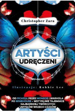 Artyści udręczeni Od Picassa przez Monroe...