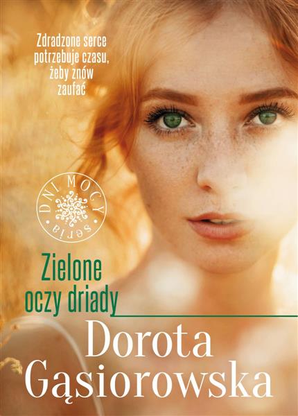 ZIELONE OCZY DRIADY