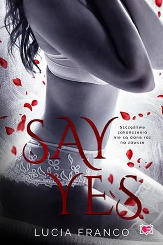 SAY YES