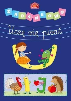 UCZĘ SIĘ PISAC  ZADANKOWO