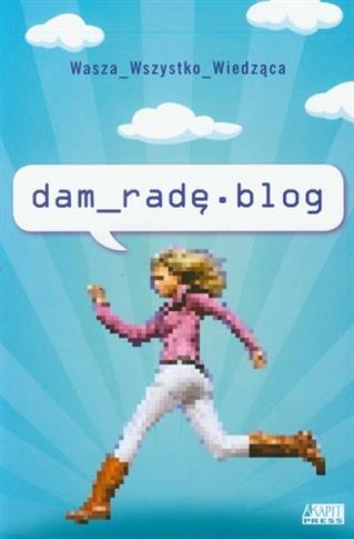 Dam radę. blog