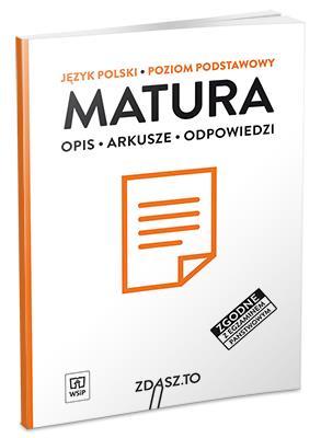 JĘZYK POLSKI. ZDASZ.TO. MATURA. OPIS, ARKUSZE
