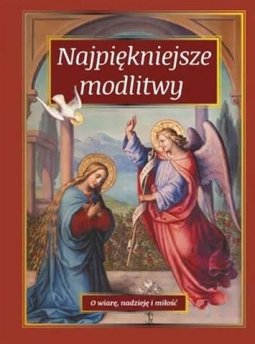 Najpiękniejsze modlitwy