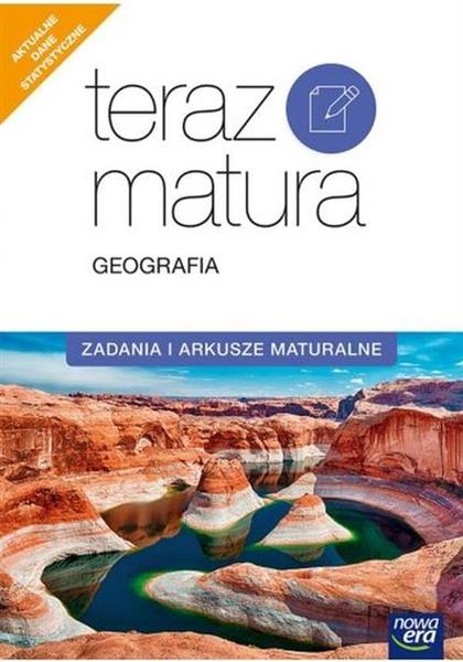 TERAZ MATURA 2020 GEOGRAFIA. ZADANIA I ARKUSZE NET