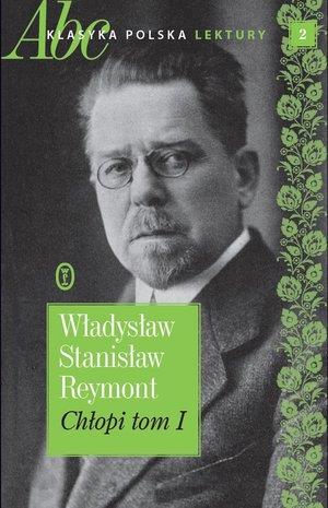 CHŁOPI. TOM 1. ABC KLASYKA POLSKA. LEKTURY. TOM 2