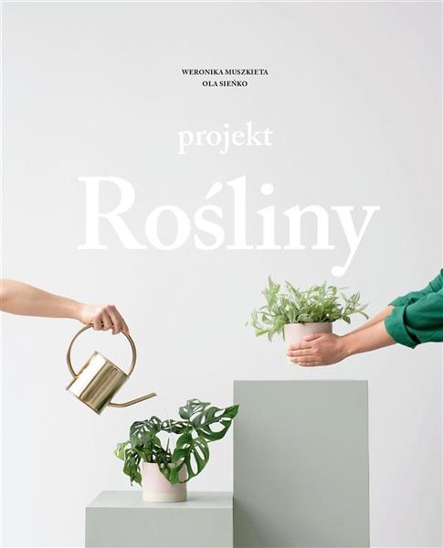 PROJEKT ROŚLINY