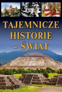 TAJEMNICZE HISTORIA-ŚWIAT