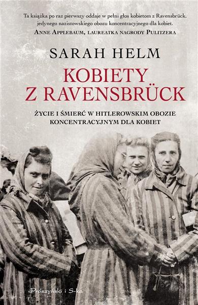 KOBIETY Z RAVENSBRCK . ŻYCIE I ŚMIERĆ