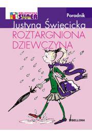ROZTARGNIONA DZIEWCZYNA
