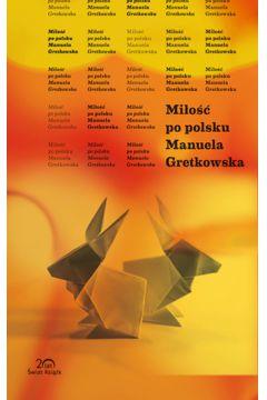 MIŁOŚĆ PO POLSKU