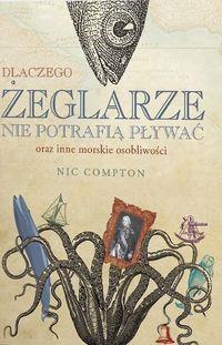DLACZEGO ŻEGLARZE NIE POTRAFIĄ PŁYWAĆ