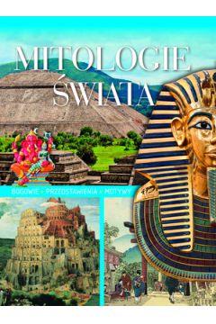 Mitologie świata bogowie motywy