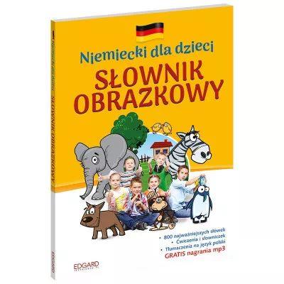 Niemiecki dla dzieci. Słownik obrazkowy w.2017