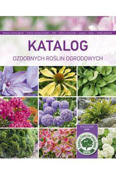 KATALOG OZDOBNYCH ROŚLIN OGRODOWYCH