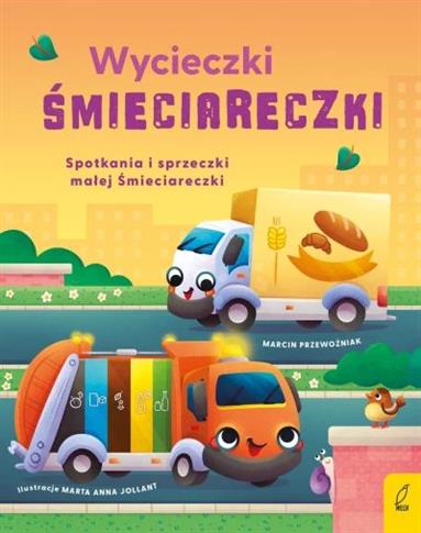 Wycieczki Śmieciareczki. Tom 2. Spotkania i sprzec