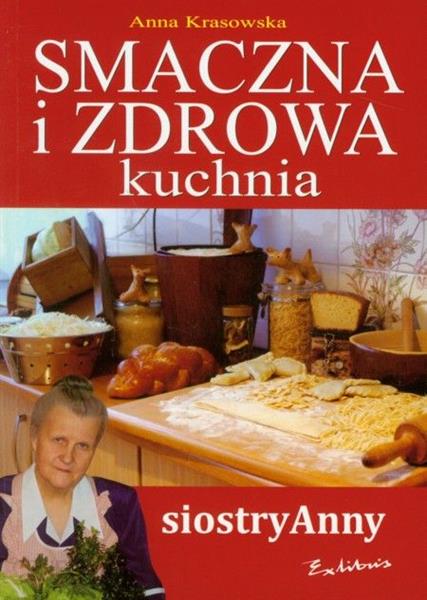 SMACZNA I ZDROWA KUCHNIA