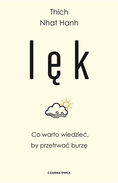 LĘK. CO WARTO WIEDZIEĆ, BY PRZETRWAĆ BURZĘ