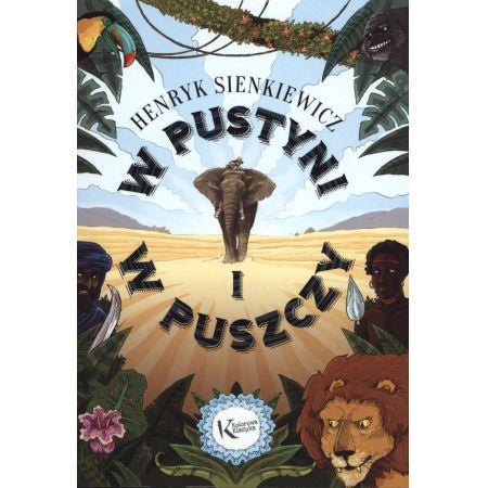 W PUSTYNI I W PUSZCZY