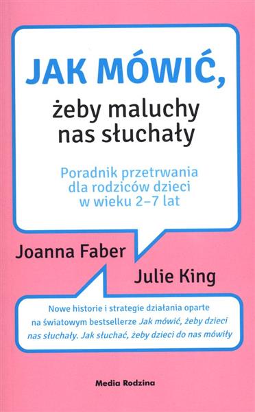 JAK MÓWIĆ, ŻEBY MALUCHY NAS SŁUCHAŁY (POCKET)